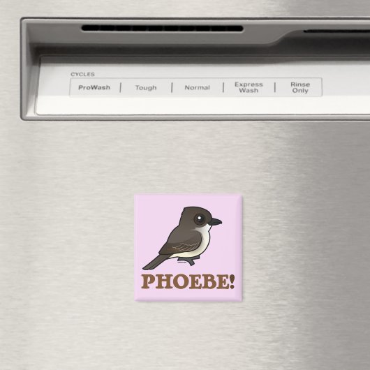 PHOEBE! MAGNET (In Situ (Geschirrspüler))