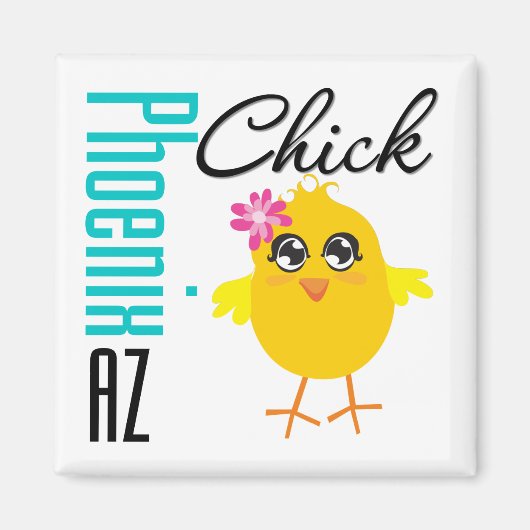 Phoenix AZ Chick Magnet (Vorne)