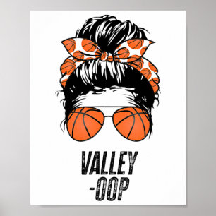 Phoenix Sketll Valley - oop Messy Bun Sun Sketll F Poster