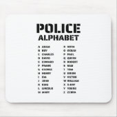 Phonetisches Alphabet Polizei Mousepad (Vorne)