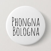 Phongna Bologna-Button Button (Vorderseite)