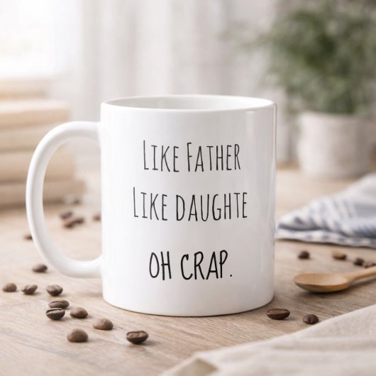 Photo Like Father Like daughter Kaffeetasse