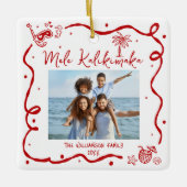 Photo Mele Kalikimaka Red Hand Drawn Christmas Fun Keramikornament (Vorderseite)