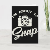 Photographer Camera Im About To Snap Funny Photo M Karte (Vorderseite)