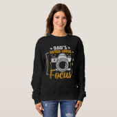 Photographer Photo Photography Dad s Never Loose F Sweatshirt (Vorne ganz)