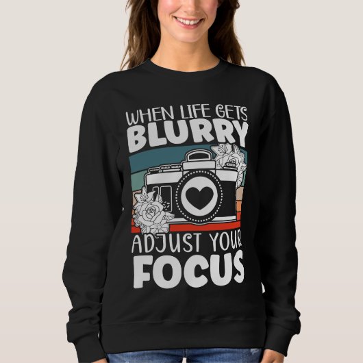 Photography Camera Picture Image Resolution Photog Sweatshirt (Vorderseite)
