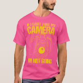 Photography Camera Quote For Photographers Mp T-Shirt (Vorderseite)