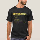Photography Definition Camera Photographer T-Shirt (Vorderseite)