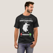 Photography Is Calling I Must Go Camera Hobby Phot T-Shirt (Vorne ganz)