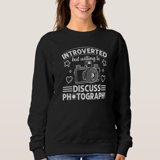 Photography  Photography Photographer Sweatshirt (Vorderseite)