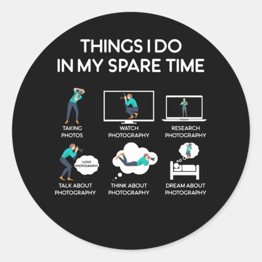 photography things i do in my spare time runder aufkleber (Vorderseite)