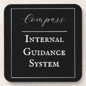 Phrase "Compass - Internal Guidance System" Getränkeuntersetzer (Vorderseite)