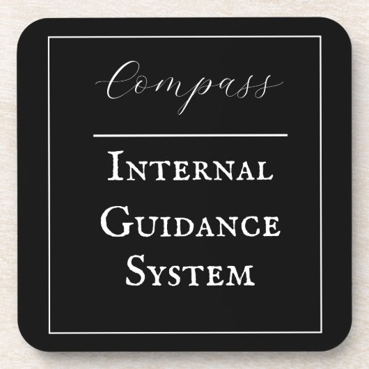 Phrase "Compass - Internal Guidance System" Getränkeuntersetzer (Vorderseite)