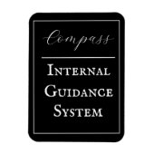Phrase "Compass - Internal Guidance System" Magnet (Vertikal)