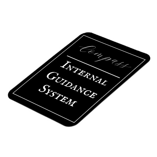 Phrase "Compass - Internal Guidance System" Magnet (Linke Seite)