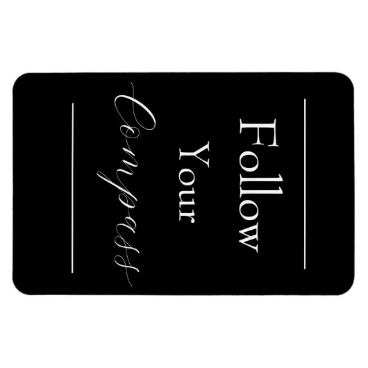 Phrase "Folgen Sie Ihrem Compass" Magnet (Horizontal)