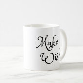 Phrase "Make a Wish" Kaffeetasse (VorderseiteRechts)