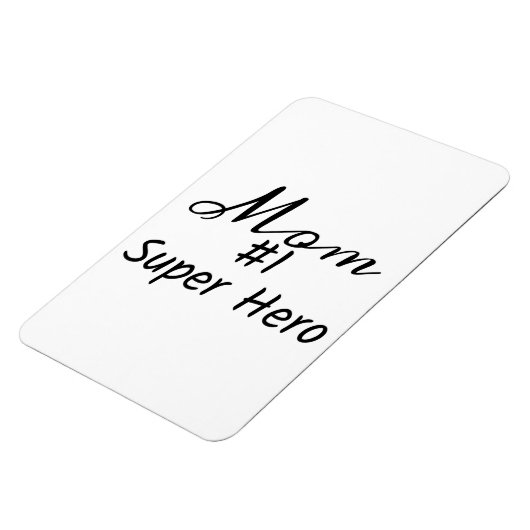 Phrase "Mama #1 Super Hero" Magnet (Linke Seite)