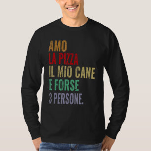 Phrase Man FRAU I Liebe Pizza und mein Hund T-Shirt