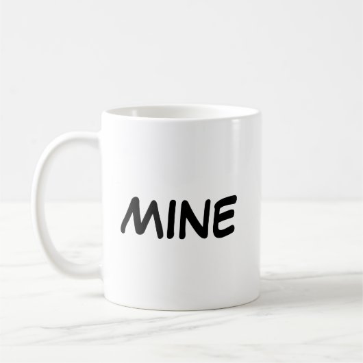 Phrase "Mine" Kaffeetasse (Links)