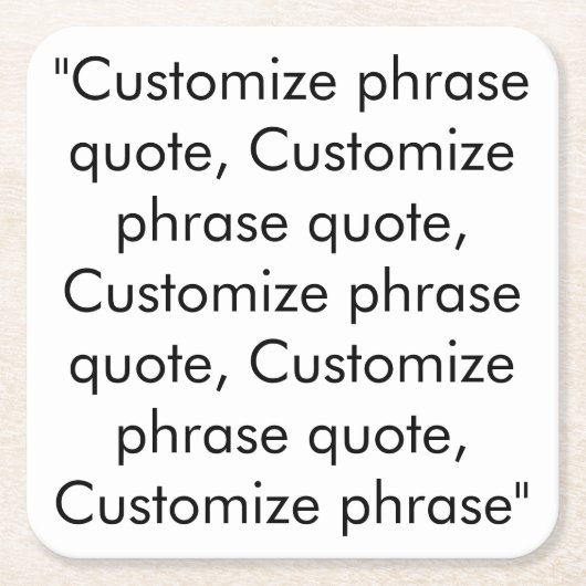 Phrasen-Zitat anpassen, elegant Schwarz-weiß Rechteckiger Pappuntersetzer (Vorderseite)
