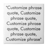 Phrasen-Zitat anpassen, elegante schwarze Buchstab Fliese (Vorderseite)