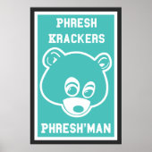 Phresh Krackers Phresh'man Poster (Vorne)