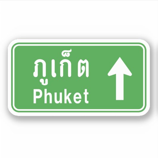 Phuket Ahead ⚠ Thai Highway Traffic ⚠ Aufkleber (Vorderseite)
