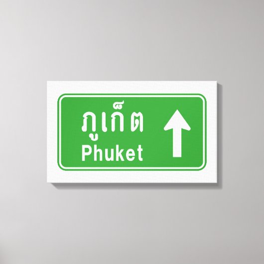 Phuket Ahead ⚠ Thai Highway Traffic ⚠ Leinwanddruck (Vorderseite)