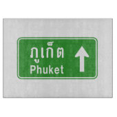 Phuket Ahead ⚠ Thai Highway Traffic ⚠ Schneidebrett (Vorderseite)