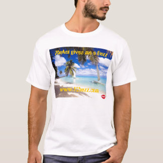 Phuket gibt mir ein Summen T-Shirt