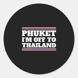 Phuket Ich Fahre Nach Thailand Reisender Urlaub Gi Runder Aufkleber