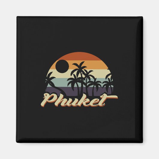 Phuket Thailand Magnet (Vorne)