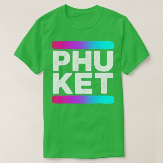 Phuket Thailand T-Shirt (Design vorne)
