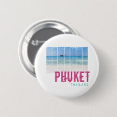 Phuket Thailand Vintag Beach Panorama Souvenir Button (Vorne & Hinten)
