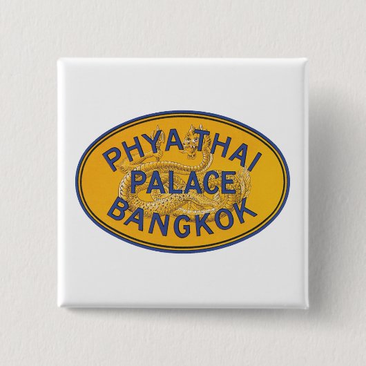 Phya Thai Palace Bangkok Button (Vorderseite)