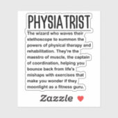 Physiatrist Aufkleber (Blatt)