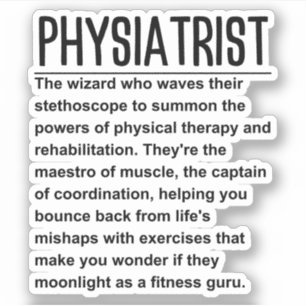 Physiatrist Aufkleber