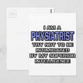 Physiatrist Joke ... Überlegene Intelligenz Postkarte (Vorne/Hinten)