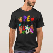 Physical Education Pe Teacher Appreciation Back To T-Shirt (Vorderseite)