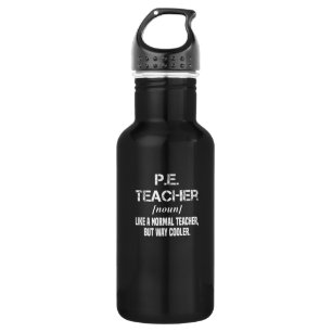 Physical Education PE Teacher School Edelstahlflasche