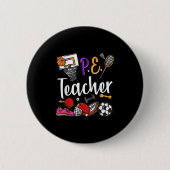 Physical Education Teacher Proud Pe Teacher Srts C Button (Vorderseite)