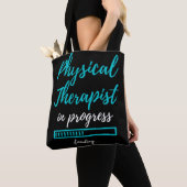 Physical Therapist In Progress Tasche (Von Nahem)