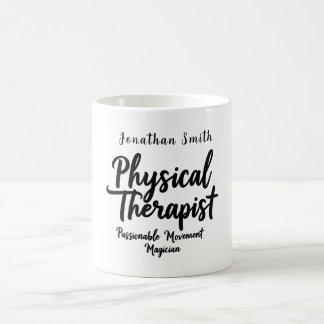 Physical Therapist Passionate Movement Typography Kaffeetasse