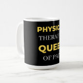 Physical Therapist Queen Of Pain Kaffeetasse (Vorderseite Links)