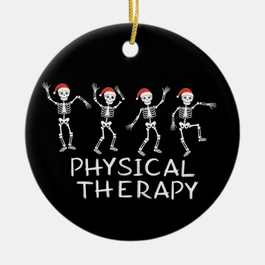 Physical Therapist Skeleton Christmas DPT Student Keramik Ornament (Vorne)