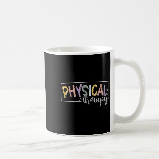 Physical Therapy Funny Physical Therast Pt Therast Kaffeetasse (Rechts)