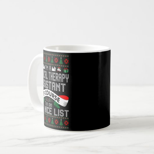Physical Therapy Istant On Nice List Christmas  Kaffeetasse (Vorderseite Links)