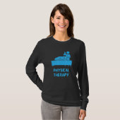 Physical Therapy, Physiotherapy T-Shirt (Vorne ganz)