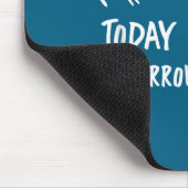 Physical Therapy Quotes Today It Hurts Tomorrow It Mousepad (Ecke)